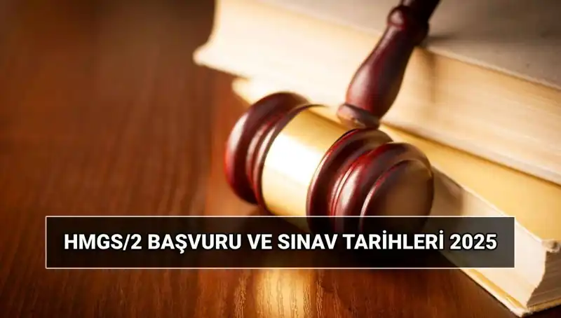 2025 Hukuk Mesleklerine Giriş Sınavı (HMGS) Tarihleri ve Detayları Açıklandı