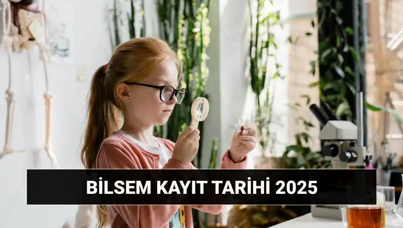 BİLSEM Bireysel Değerlendirme Sonuçları ve Kayıt Tarihleri Açıklandı