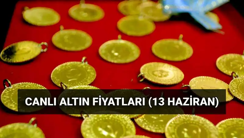 Güncel Altın Fiyatları: 13 Haziran'da Gram, Çeyrek ve Ons Altın Değeri